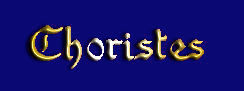 Liste des choristes